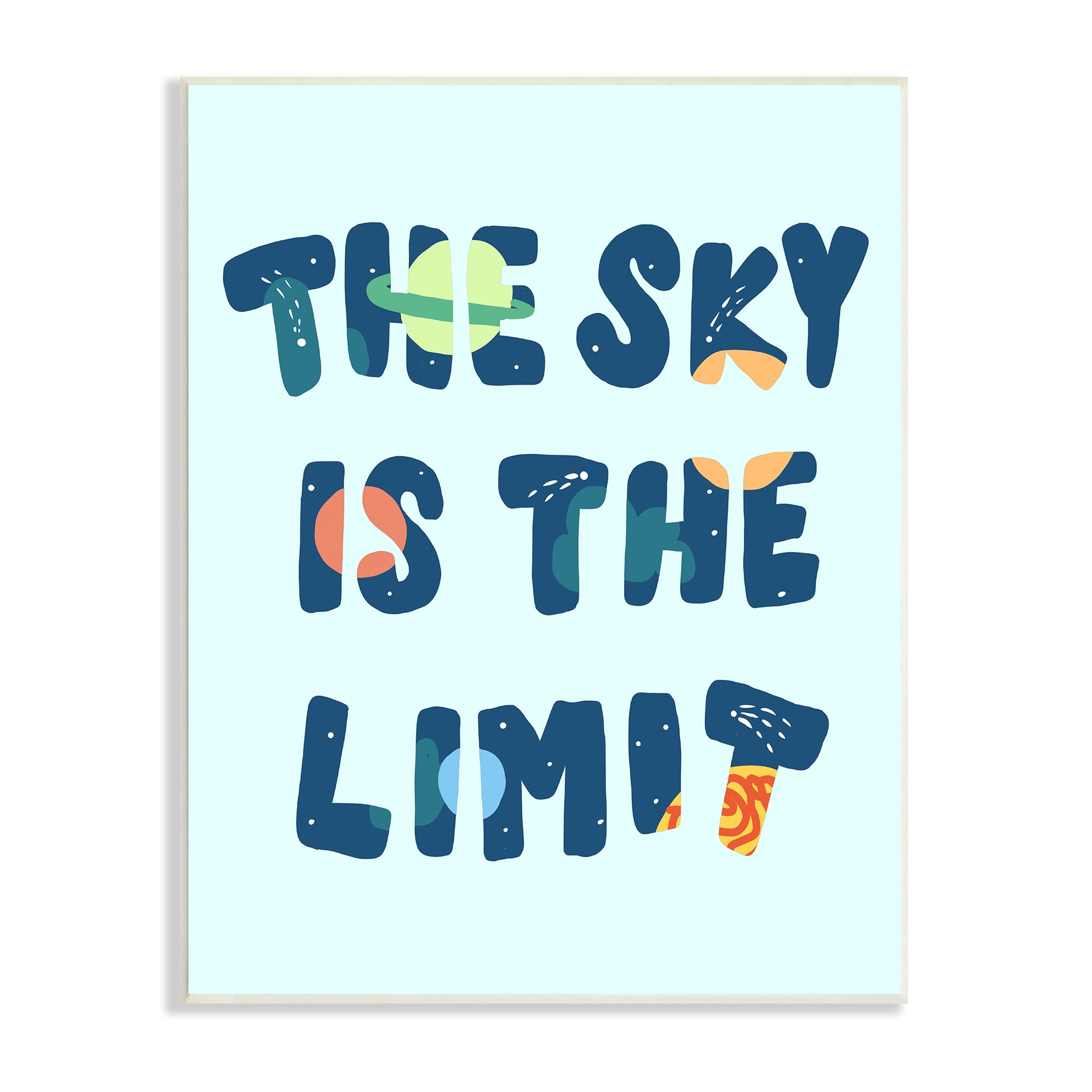 Stupell Industries Sky Is the Limit Quote Space Planet Typography, 13 x 19, Designed by Daphne Polselli