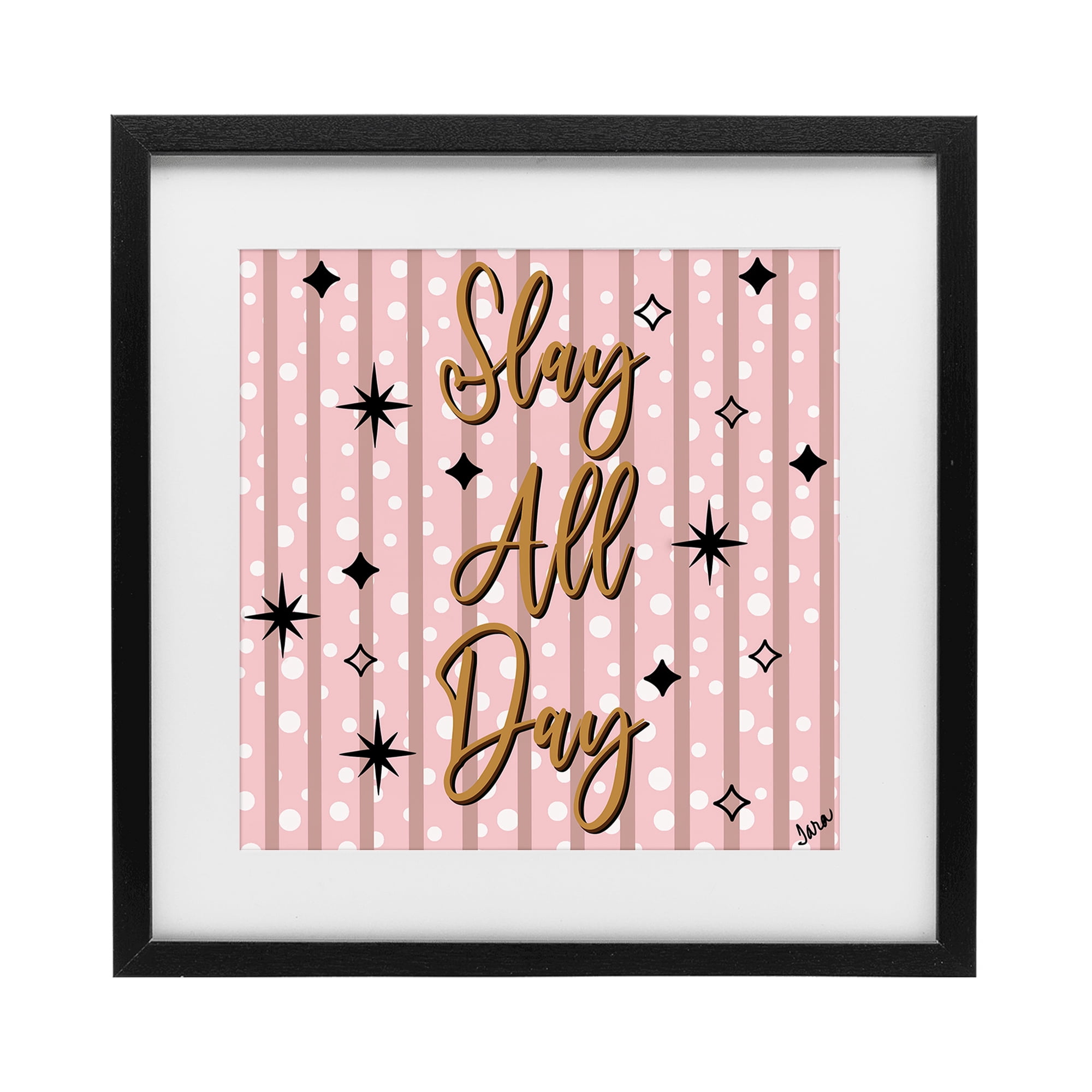 Stupell Industries Slay All Day with Sparkle Pattern Black Framed Print Under Glass, design by Tara Boone