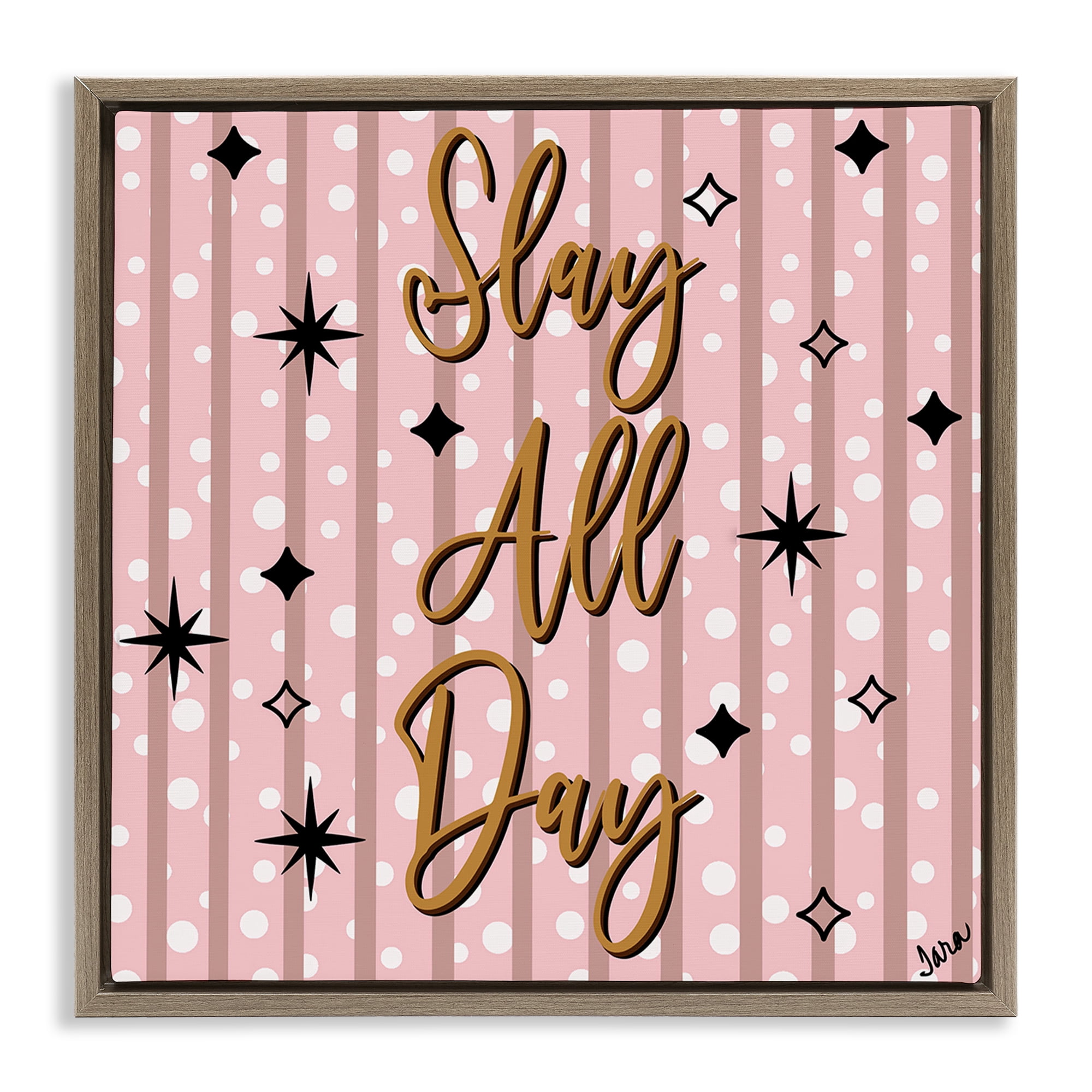 Stupell Industries Slay All Day with Sparkle Pattern Brown Framed Floater Canvas Wall Art, design by Tara Boone