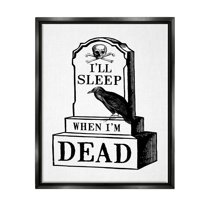 Stupell Industries Sleep When Dead Phrase Holiday Painting Black Floater Framed Art Print Wall Art, 17 x 21
