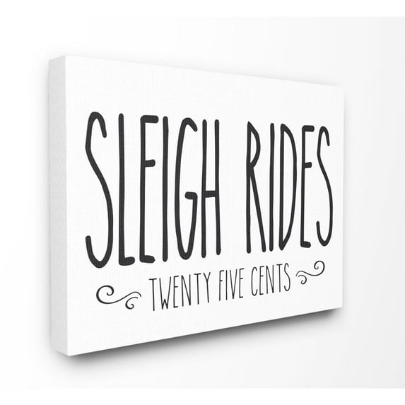Stupell Industries Sleigh Rides Christmas Holiday Black And White Word DesignCanvas Wall Art By Artist Lettered and Lined