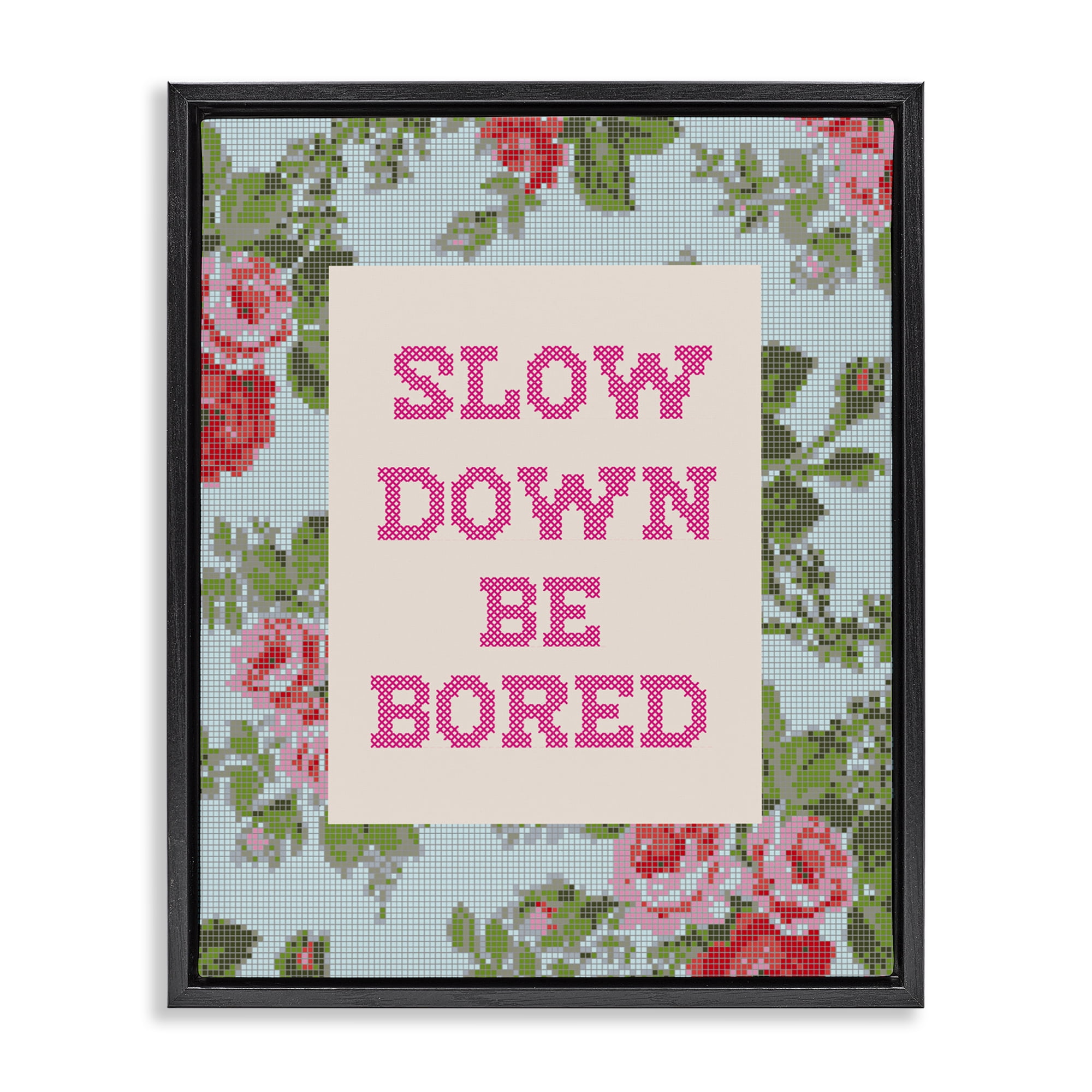 Stupell Industries Slow Down Be Bored Faux Cross Stitch Black Framed Floater Canvas Wall Art, design by Lil' Rue