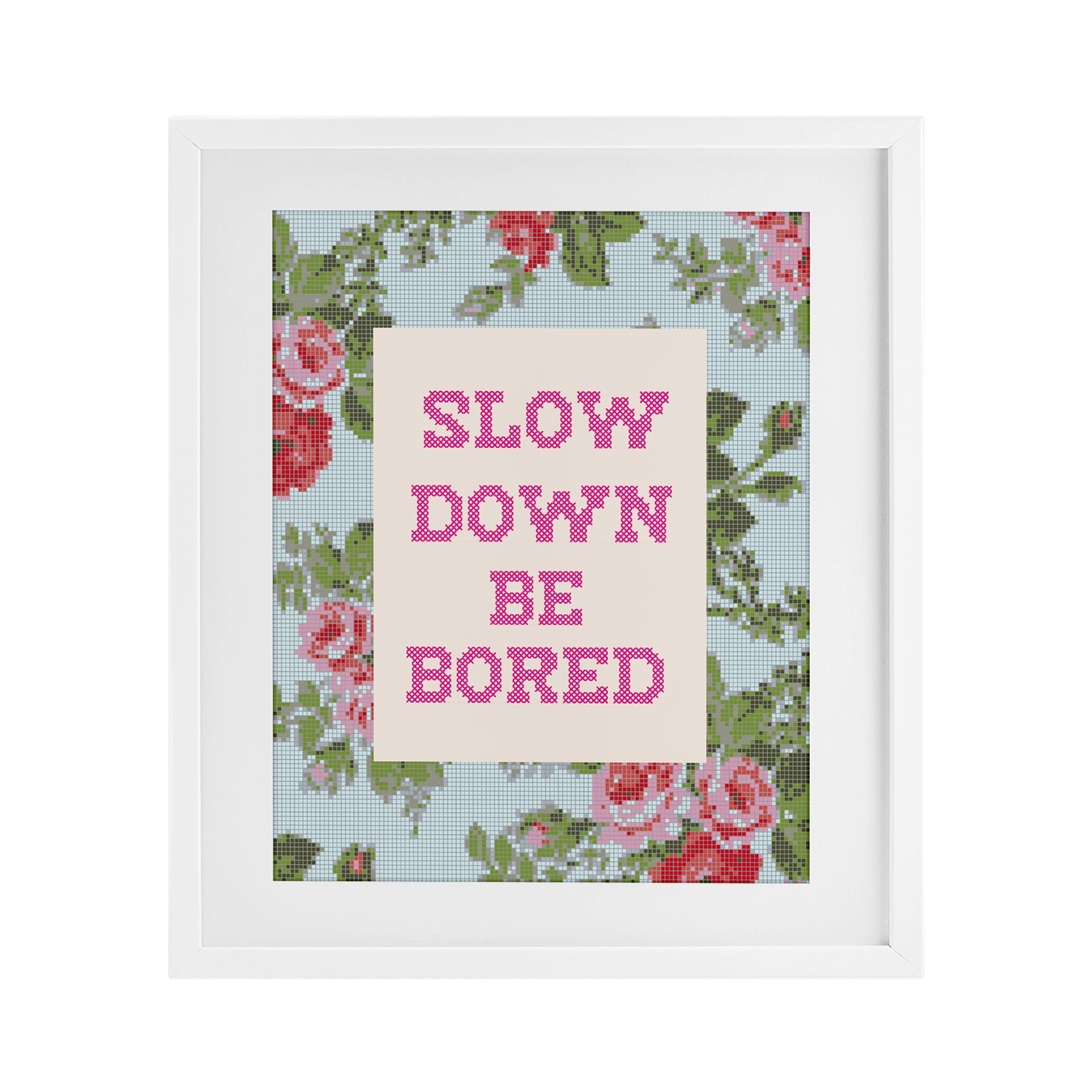 Stupell Industries Slow Down Be Bored Faux Cross Stitch White Framed Print Under Glass, design by Lil' Rue