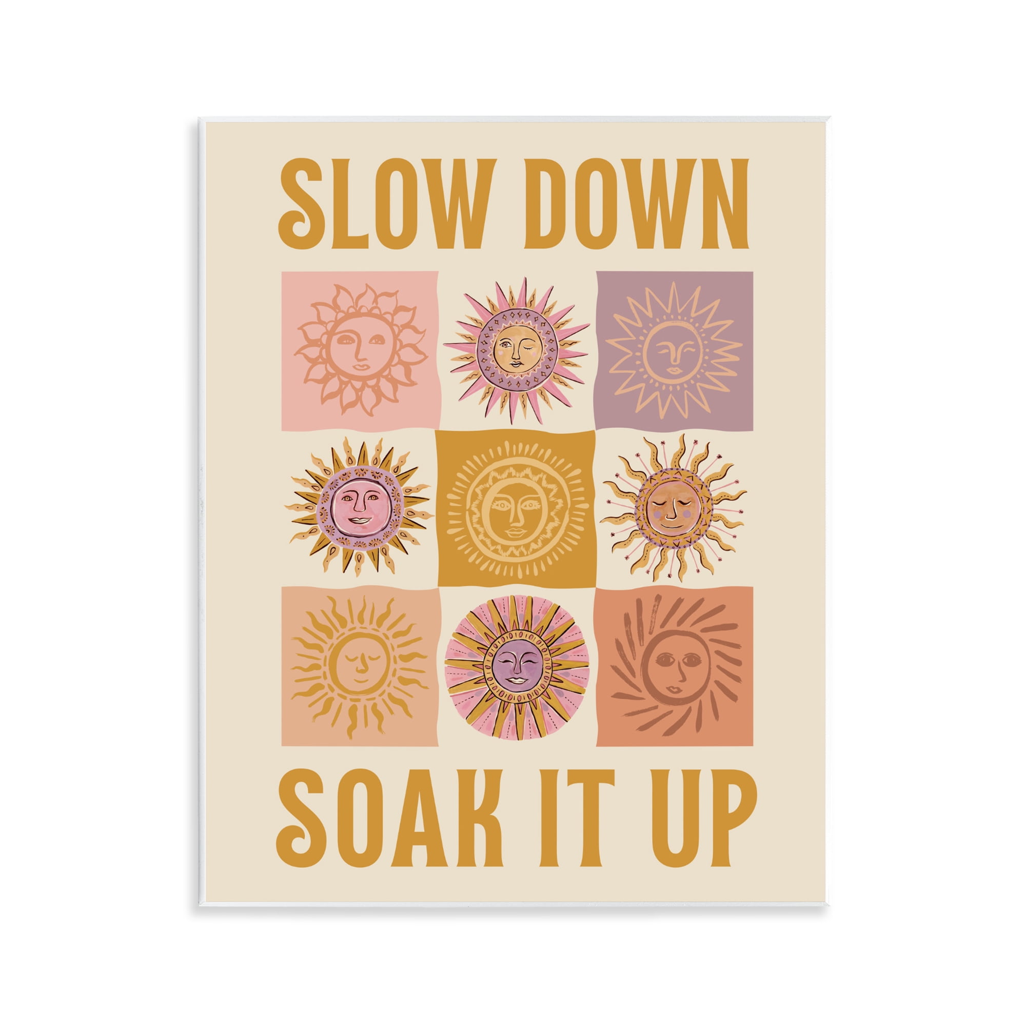 Stupell Industries Slow Down Soak It Up Wall Plaque Art, design by Two If By Sea Studios