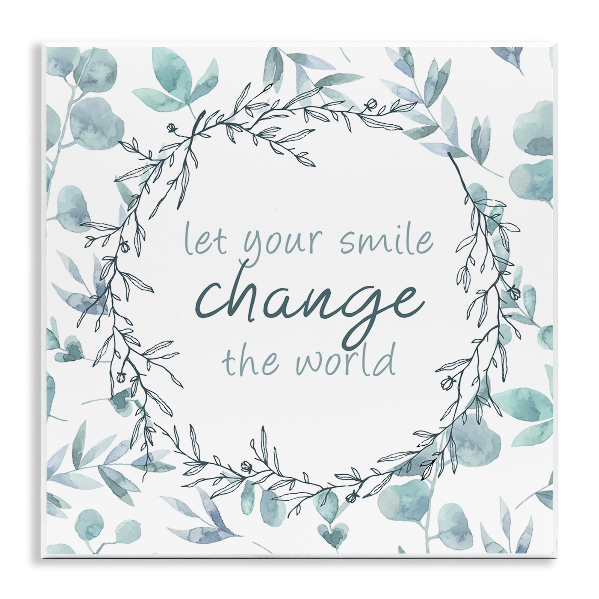 Stupell Industries Smile Change The World Wall Plaque Art, design by Kim Allen