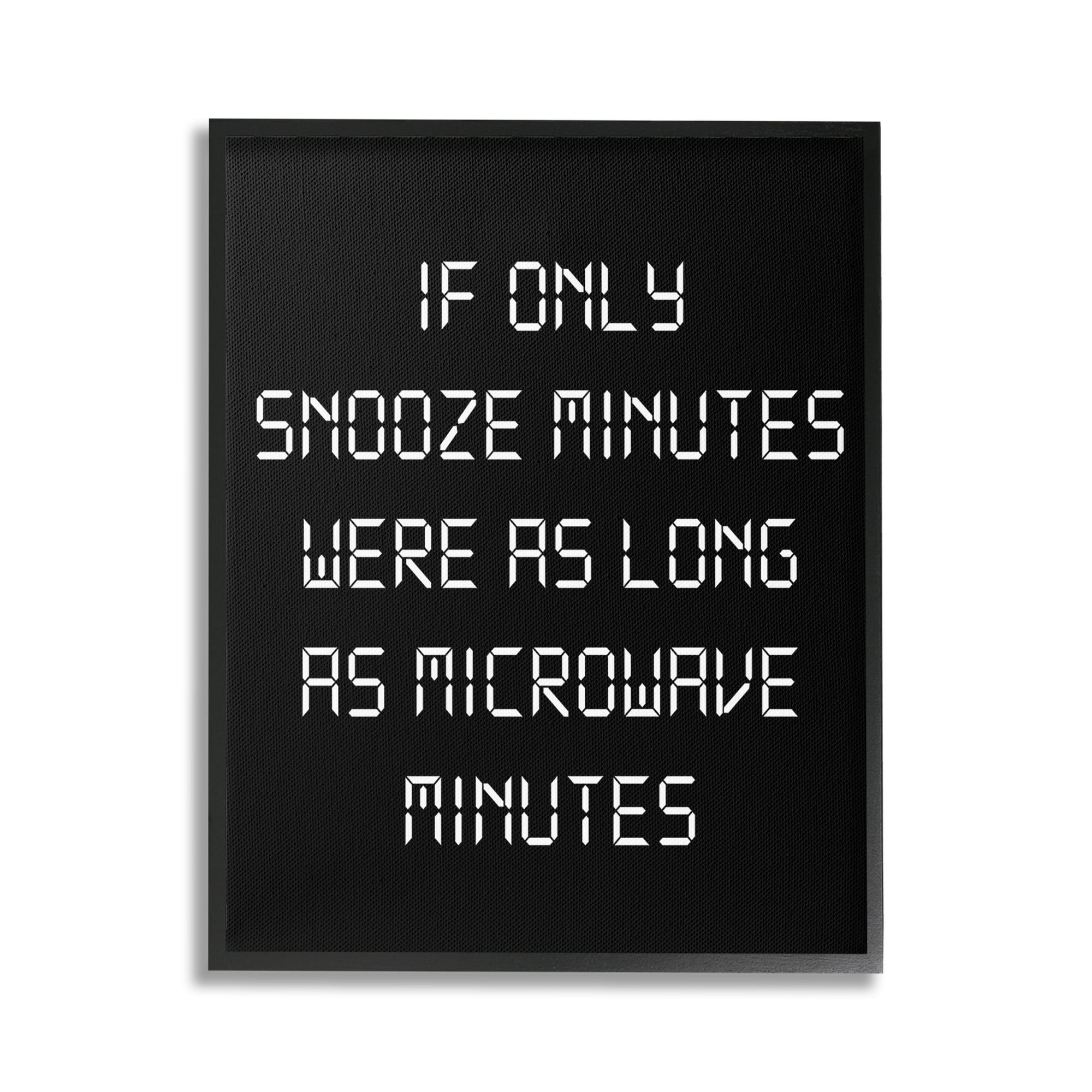 Stupell Industries Snooze Vs Microwave Minutes Typography Painting Black Framed Art Print Wall Art, 24 x 30