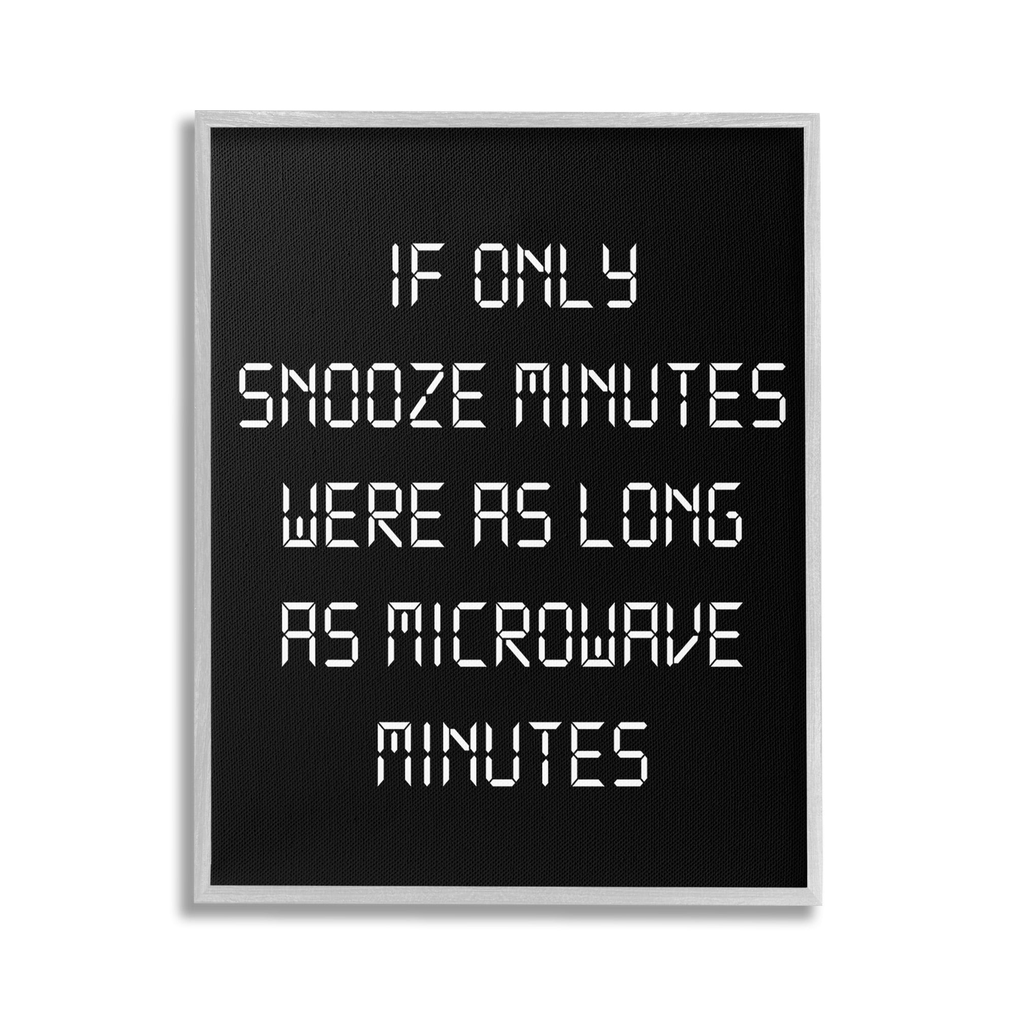 Stupell Industries Snooze Vs Microwave Minutes Typography Painting Gray Framed Art Print Wall Art, 24 x 30