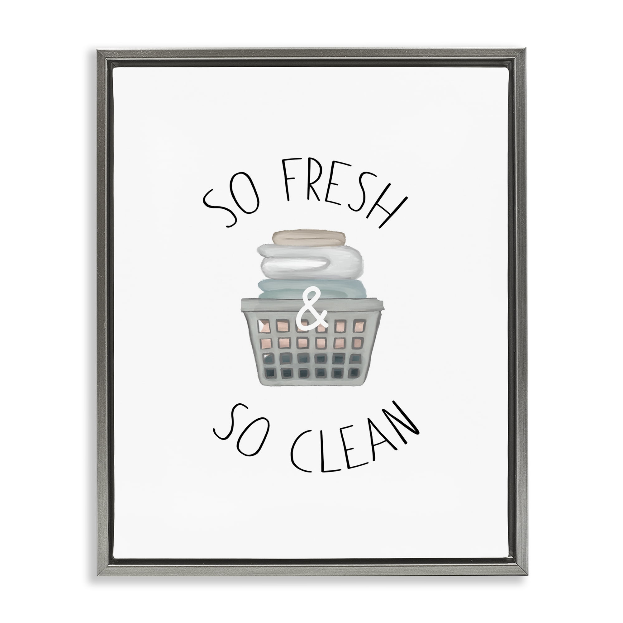 Stupell Industries So Fresh Laundry Basket Gray Framed Floater Canvas Wall Art, design by Elizabeth Medley