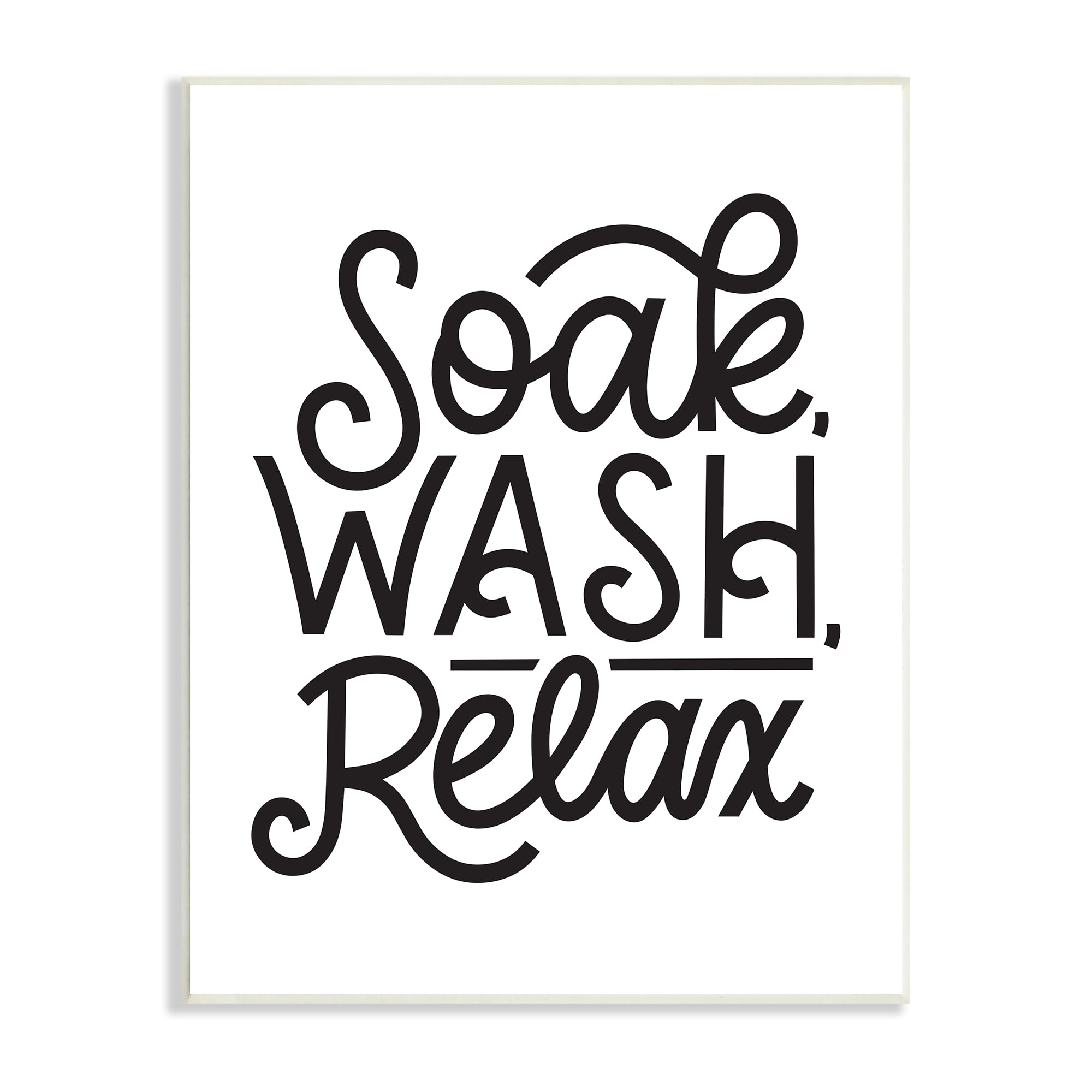 Stupell Industries Soak Relax Bathroom Bold Novelty Calligraphy Sign,13 x 19, Design by Jalynn Heerdt