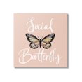 thumbnail image 1 of Stupell Industries Social Butterfly Phrase Animals & Insects Painting Gallery Wrapped Canvas Art Print Wall Art, 24 x 24, 1 of 8