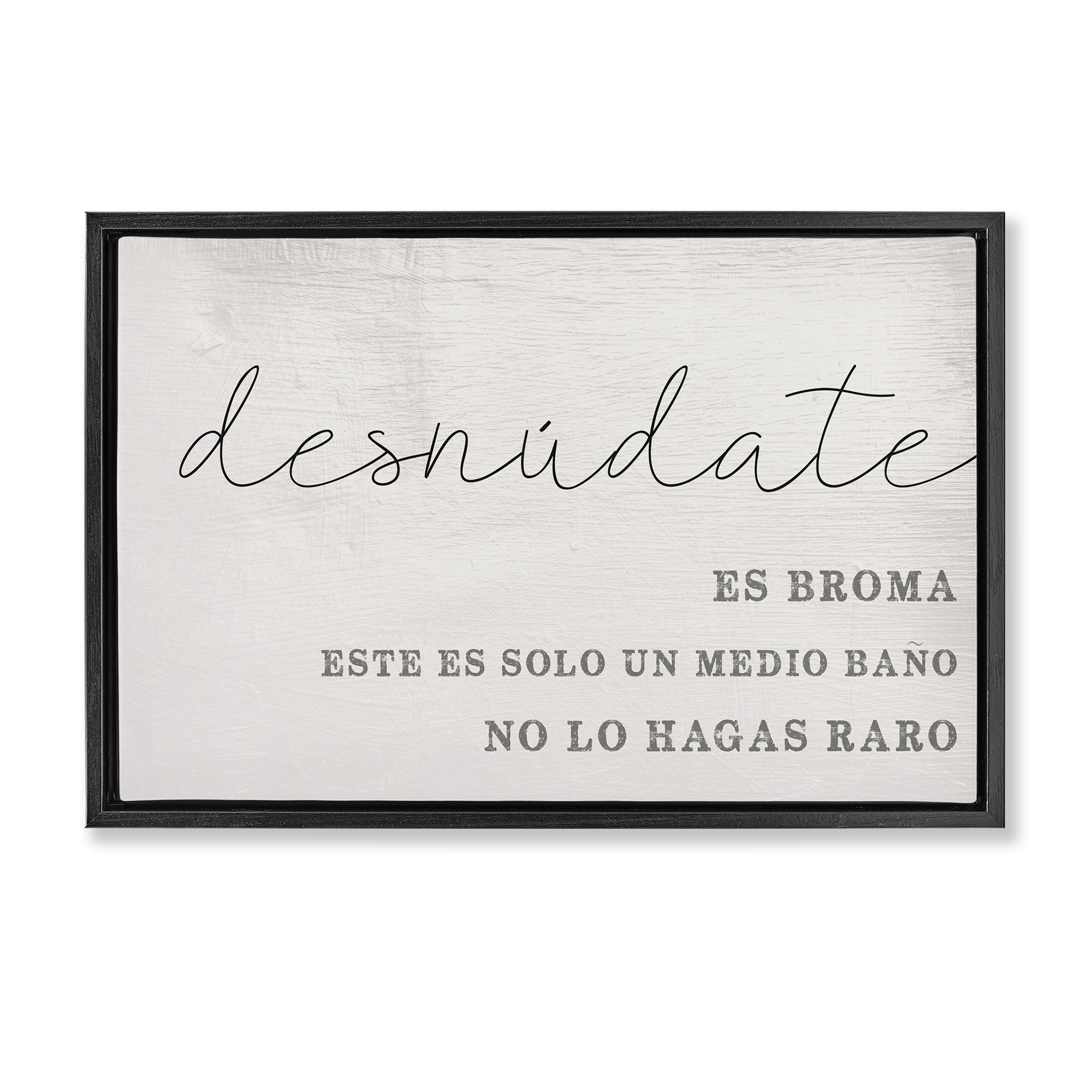 Stupell Industries Solo un Medio Baño Bath & Laundry Painting Black Floater Framed Art Print Wall Art, 25 x 17