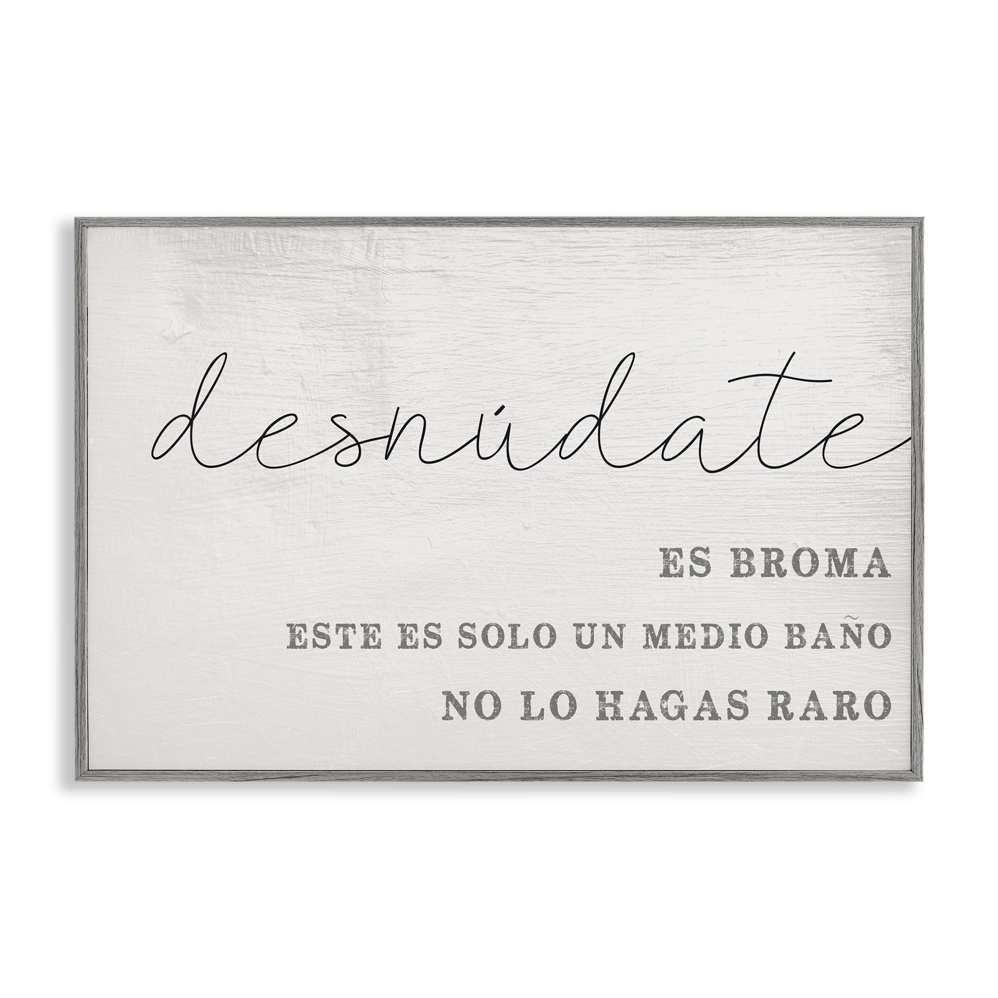 Stupell Industries Solo un Medio Baño Bath & Laundry Painting Gray Framed Art Print Wall Art, 18 x 12