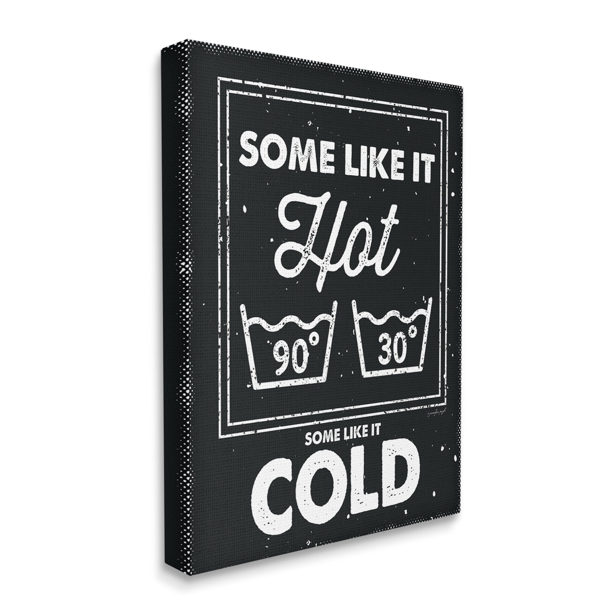 Stupell Industries Some Like It Hot Phrase Family Laundry Humor ,24 x 30,Designed by Jennifer Pugh