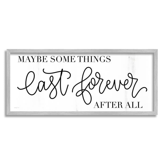 Stupell Industries Some Things Last Forever Inspirational Text Phrase Framed Wall Art, 30 x 13, Design by Imperfect Dust