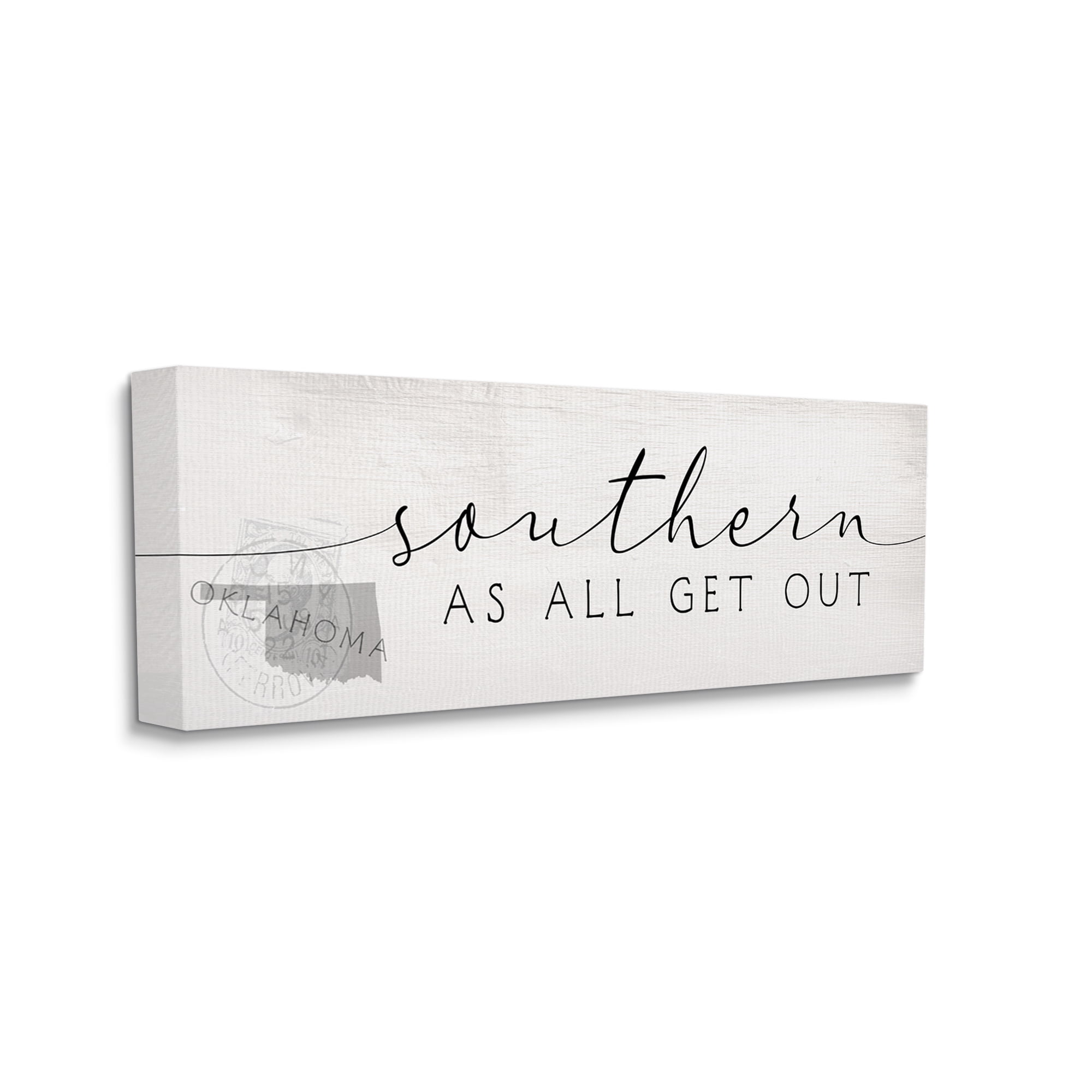 Stupell Industries Southern As All Get Out Phrase Oklahoma State Typography Painting Gallery Wrapped Canvas Print Wall Art, 13 x 30