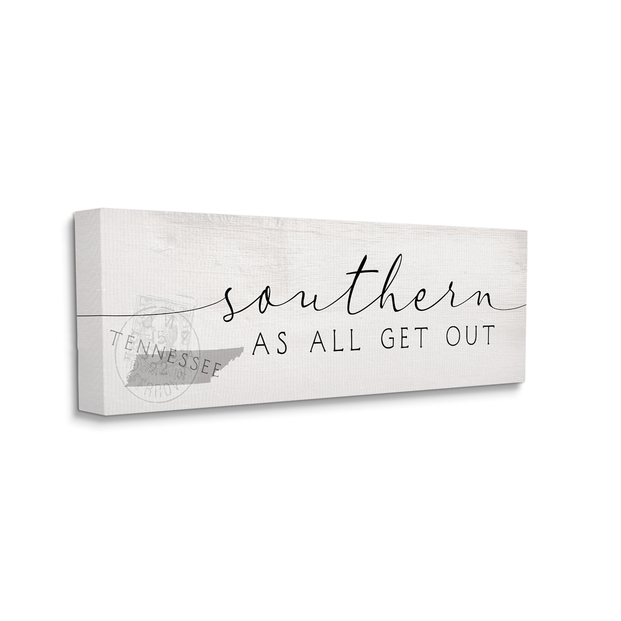 Stupell Industries Southern As All Get Out Saying Tennessee State Typography Painting Gallery Wrapped Canvas Print Wall Art, 20 x 48
