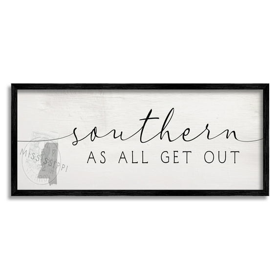 Stupell Industries Southern As All Get Out Slang Mississippi State Typography Painting Black Framed Art Print Wall Art, 10 x 24