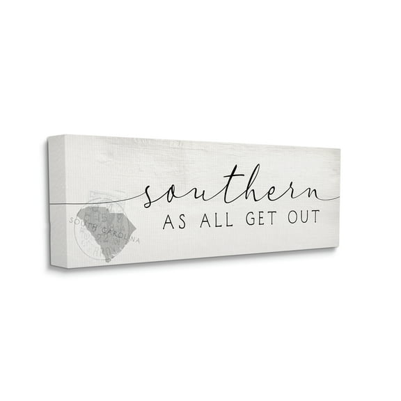 Stupell Industries Southern As All Get Out South Carolina State Slang Typography Painting Gallery Wrapped Canvas Print Wall Art, 10 x 24
