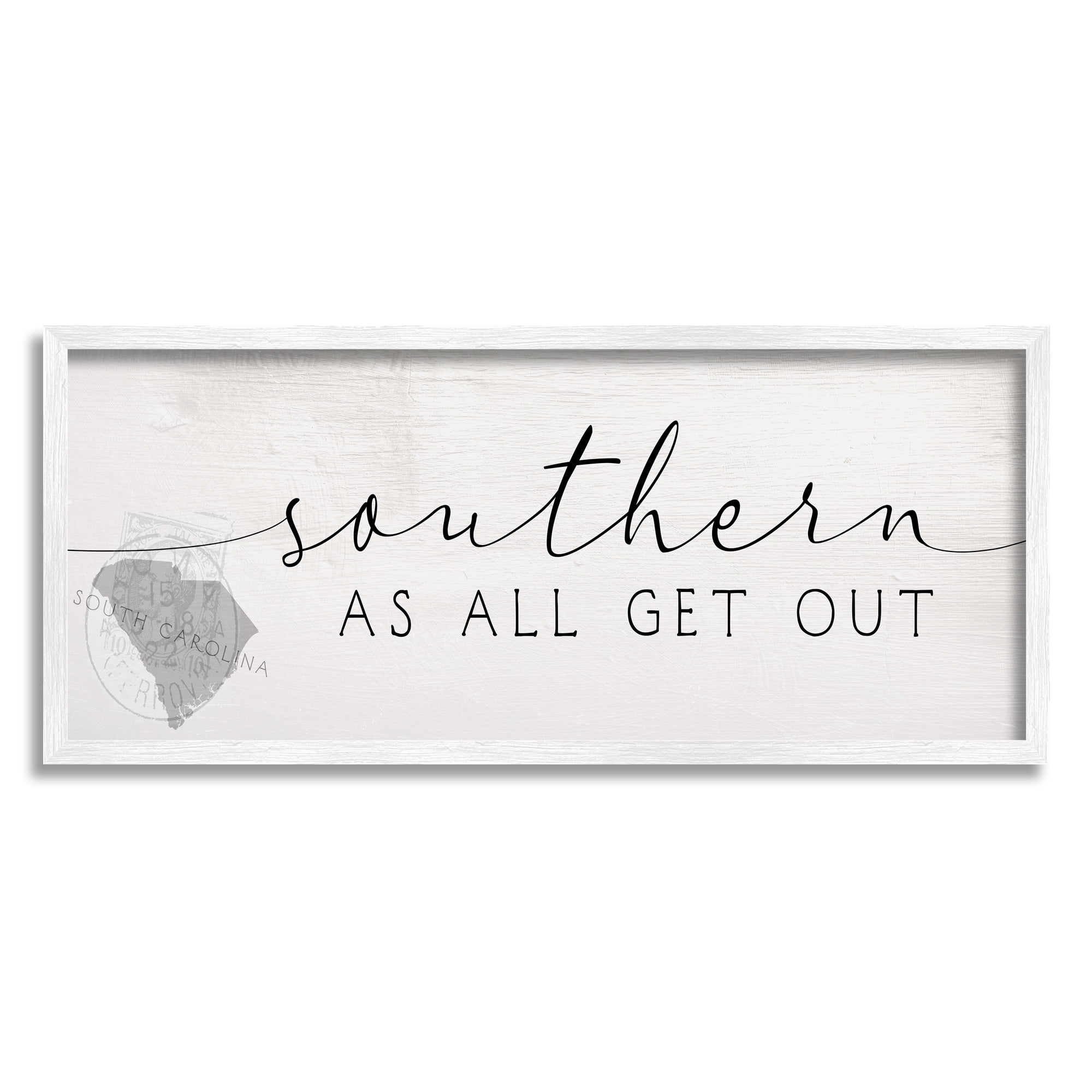 Stupell Industries Southern As All Get Out South Carolina State Slang Typography Painting White Framed Art Print Wall Art, 10 x 24