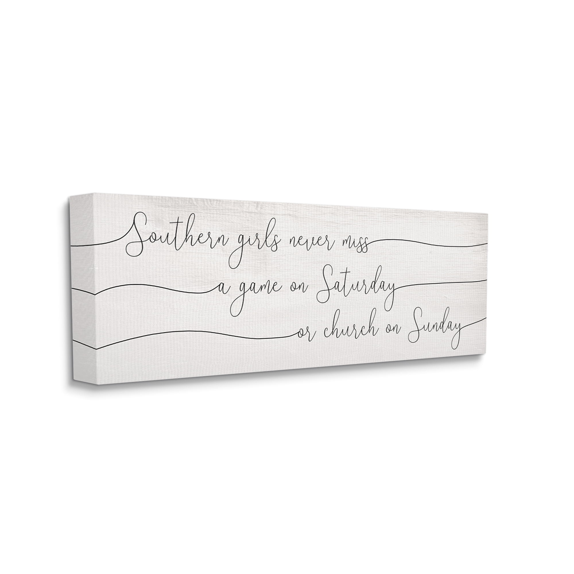 Stupell Industries Southern Girls Never Miss Games or Church Weekend Phrase, 10 x 24, Designed by Daphne Polselli