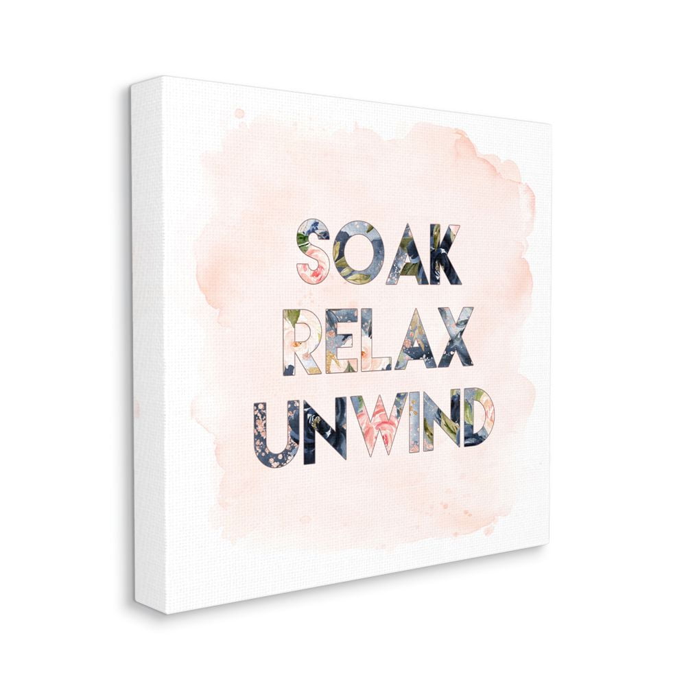 Stupell Industries Sox Relax Unwind in Floral Typography Designed by Tara Moss