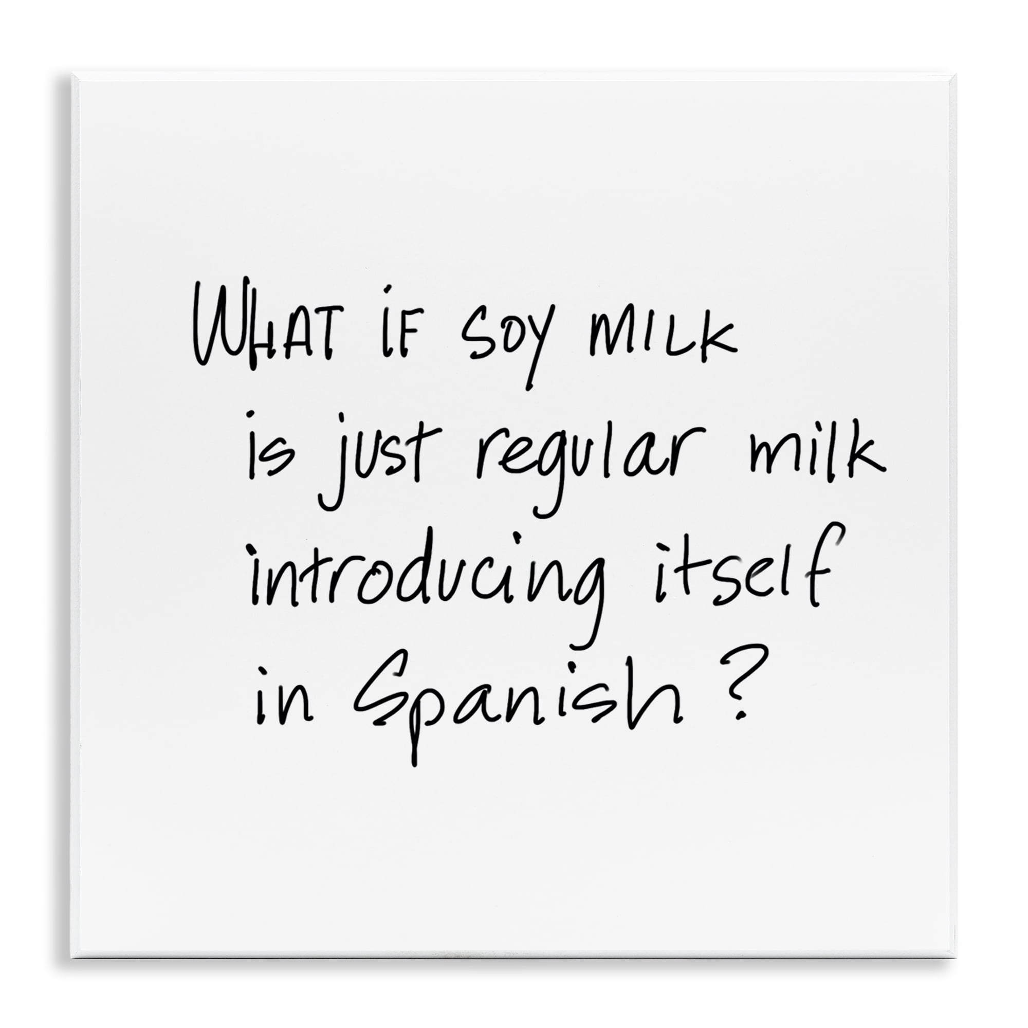 Stupell Industries Soy Milk in Spanish Food & Beverage Painting Unframed Art Print Wall Art, 12 x 12