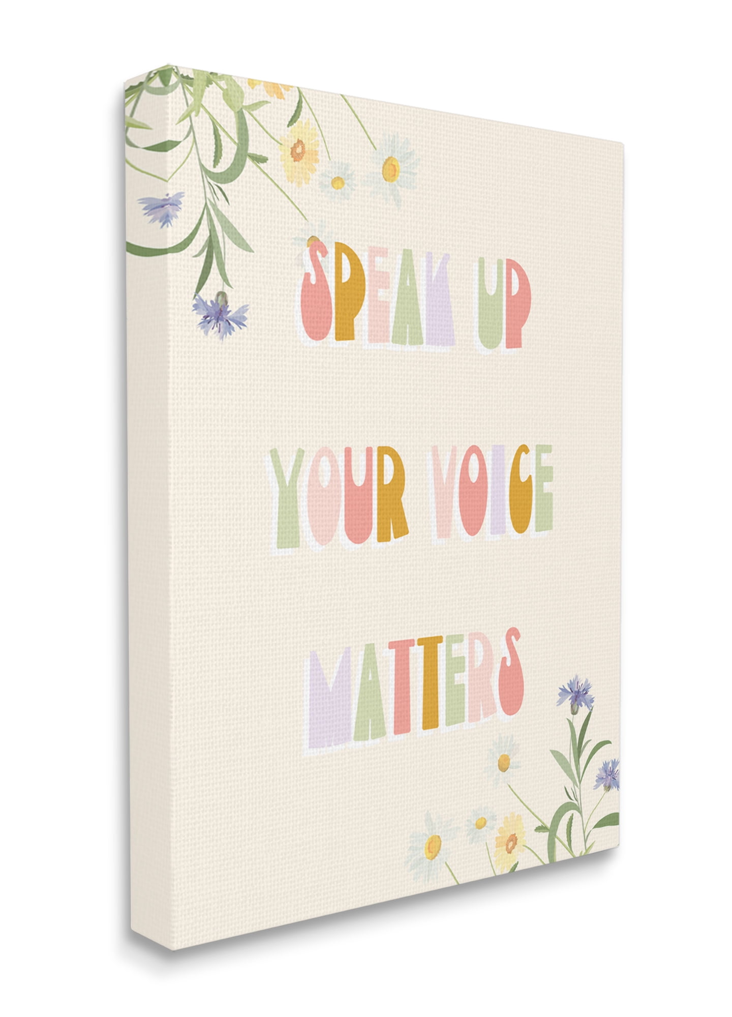 Stupell Industries Speak Up Your Voice Matters Quote Spring Wildflowers Botanical & Floral Painting Gallery Wrapped Canvas Art Print Wall Art, 16 x 20