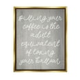 thumbnail image 1 of Stupell Industries Spilling Your Coffee Funny Graphic Art Metallic Gold Floating Framed Canvas Print Wall Art, Design by Lil' Rue, 1 of 8