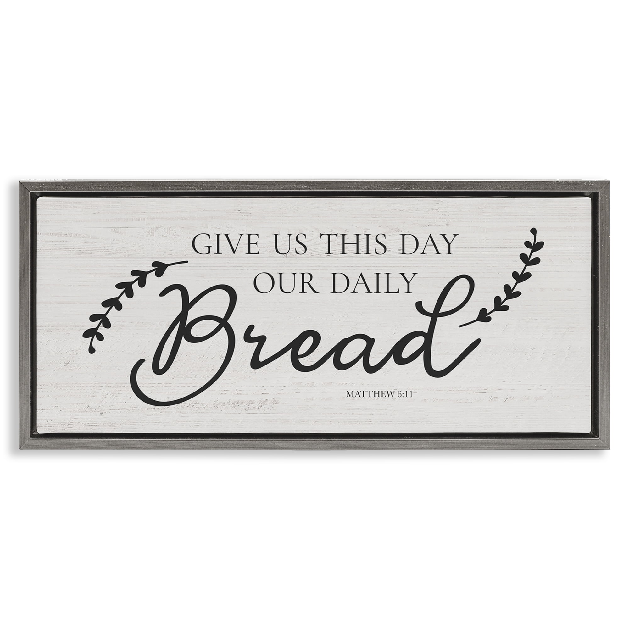 Stupell Industries Spiritual Daily Bread Proverb Religious & Spiritual Painting Gray Floater Framed Canvas Art Print Wall Art, 25 x 11