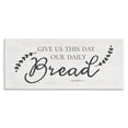 thumbnail image 1 of Stupell Industries Spiritual Daily Bread Proverb Religious & Spiritual Painting Wrapped Canvas Art Print Wall Art, 48 x 20, 1 of 8