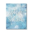 thumbnail image 1 of Stupell Industries Splish Splash Blue Bathroom Water Typography Painting Gallery Wrapped Canvas Print Wall Art, 1 of 5