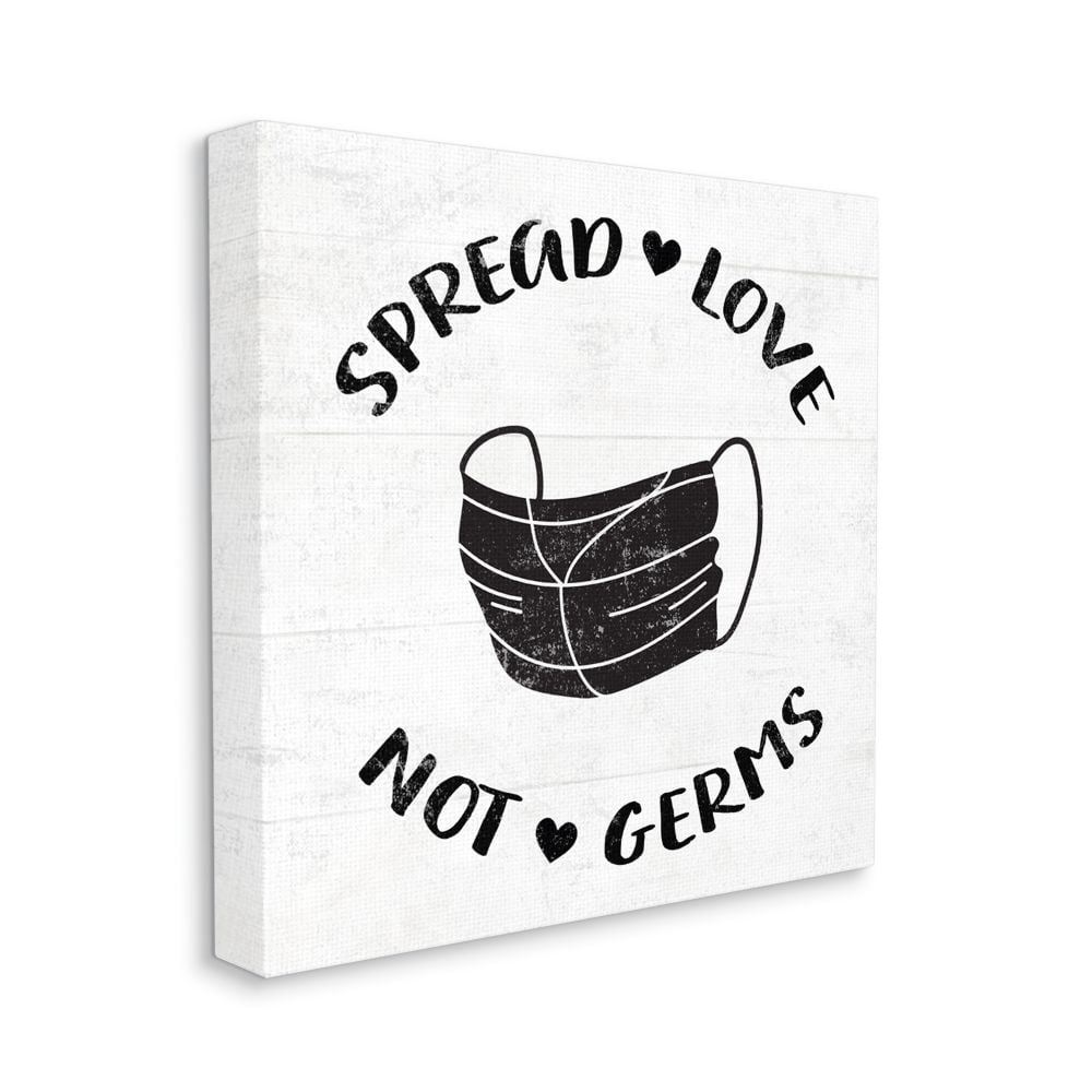 Stupell Industries Spread Love Not Germs Face Mask Self-Care Designed by Daphne Polselli