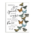 thumbnail image 1 of Stupell Industries Spread Your Wings Encouraging Butterflies Motivational Quote Graphic Art Unframed Art Print Wall Art, Design by Cindy Jacobs, 1 of 5