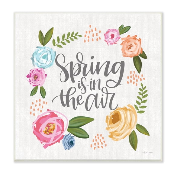 Stupell Industries Spring's in the Air Motivational Phrase Abstract Blooming Flowers, 12 x 12, Design by Lisa Larson