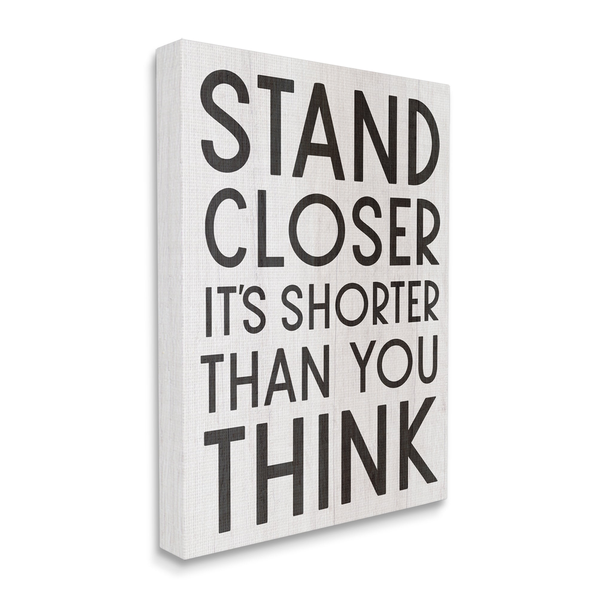 Stupell Industries Stand Closer Funny Bathroom Wood Texture Word Design Canvas Wall Art by Daphne Polselli