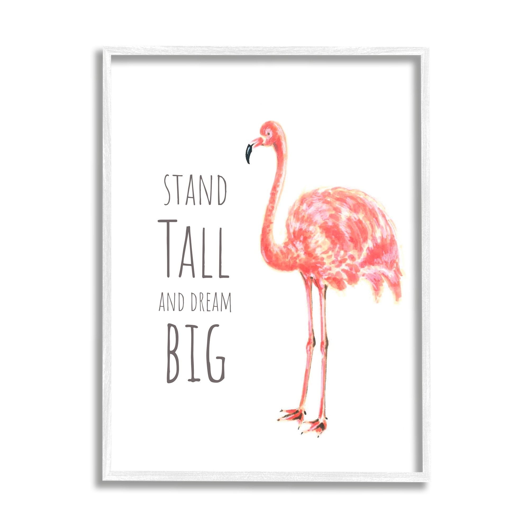 Stupell Industries Stand Tall and Dream Big Phrase Pink Flamingo, 16 x 20,Design by Reesa Qualia