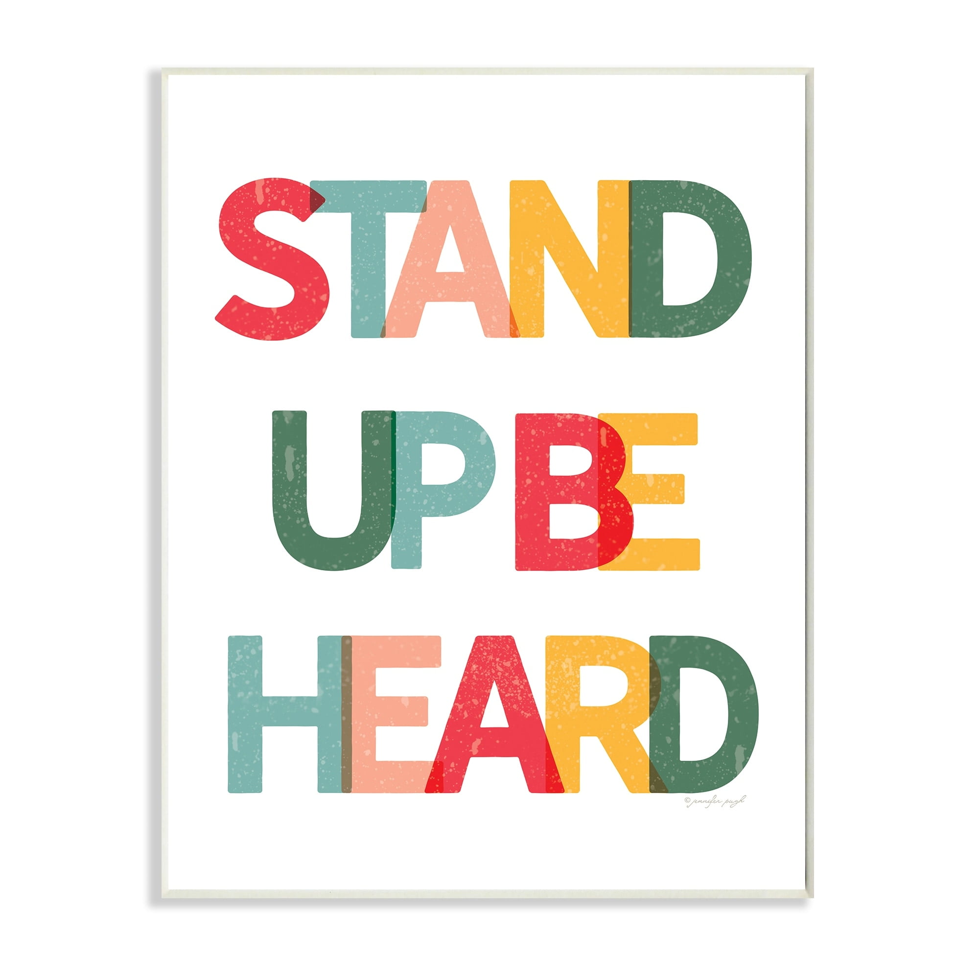 Stand Up Be Heard Multicolor Typography Wood Wall Art