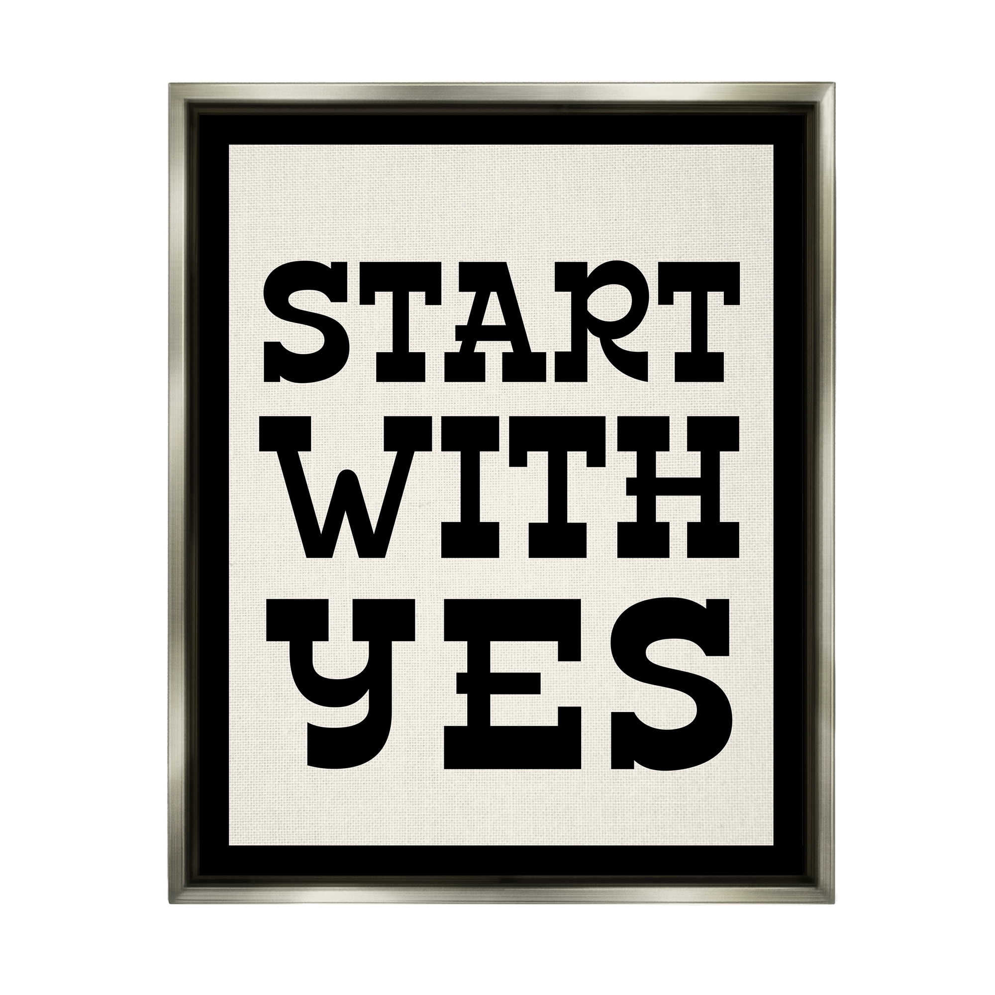 Stupell Industries Start With Yes Phrase Inspirational Painting Gray Floater Framed Art Print Wall Art, 17 x 21