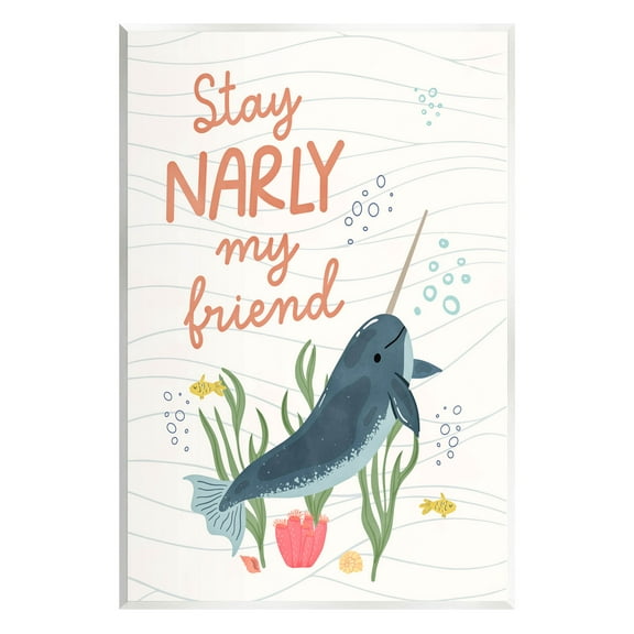 Stupell Industries Stay Narly My Friend Narwhal Graphic Art Unframed Art Print Wall Art, Design by Nina Blue