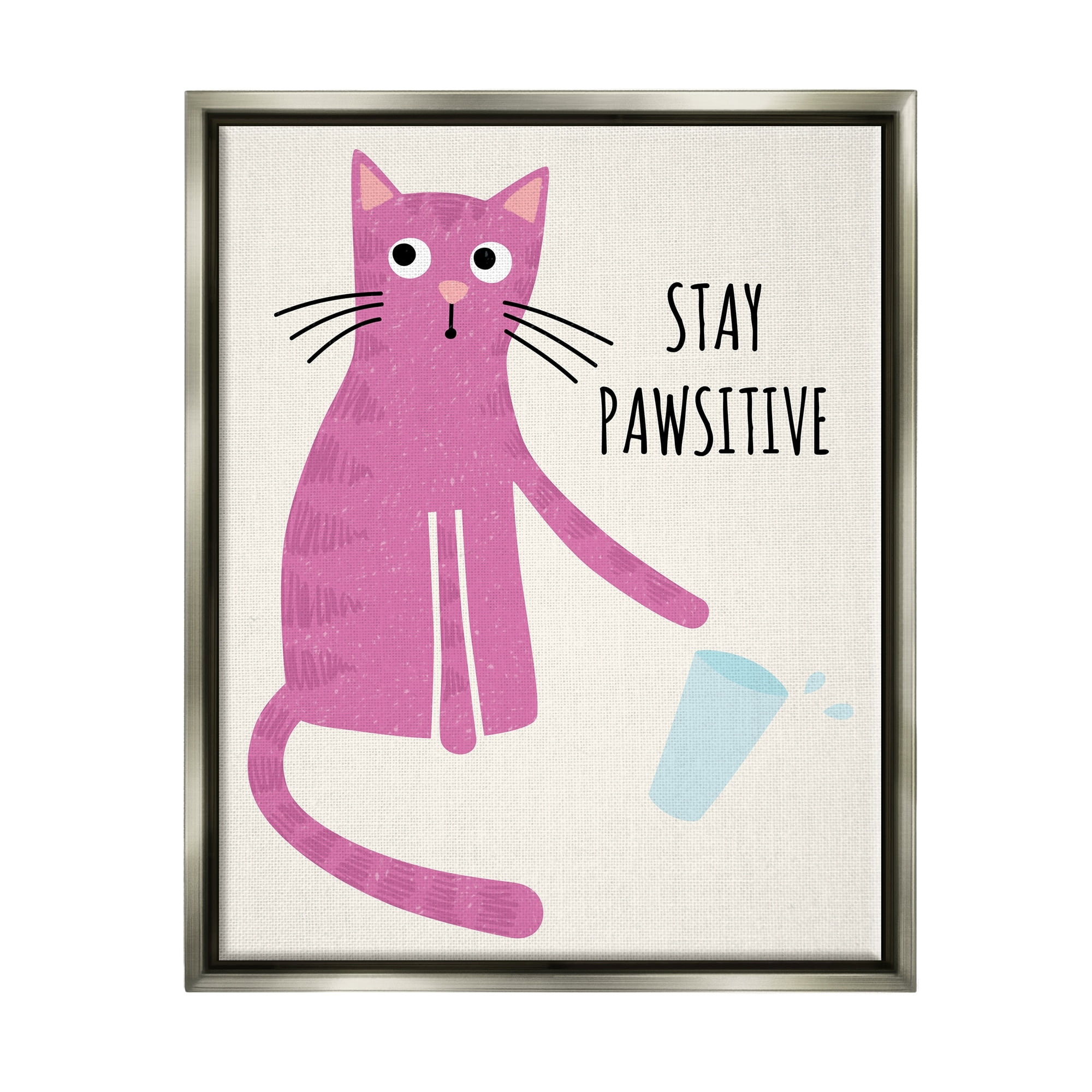 Stupell Industries Stay Pawsitive Endearing Pink Cat Knocking Over Glass Graphic Art Luster Gray Floating Framed Canvas Print Wall Art, Design by Jennifer Wambach