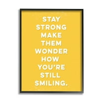Stupell Industries Stay Strong Inspirational Phrase Graphic Art Black Framed Art Print Wall Art, Design by K. Kaufman