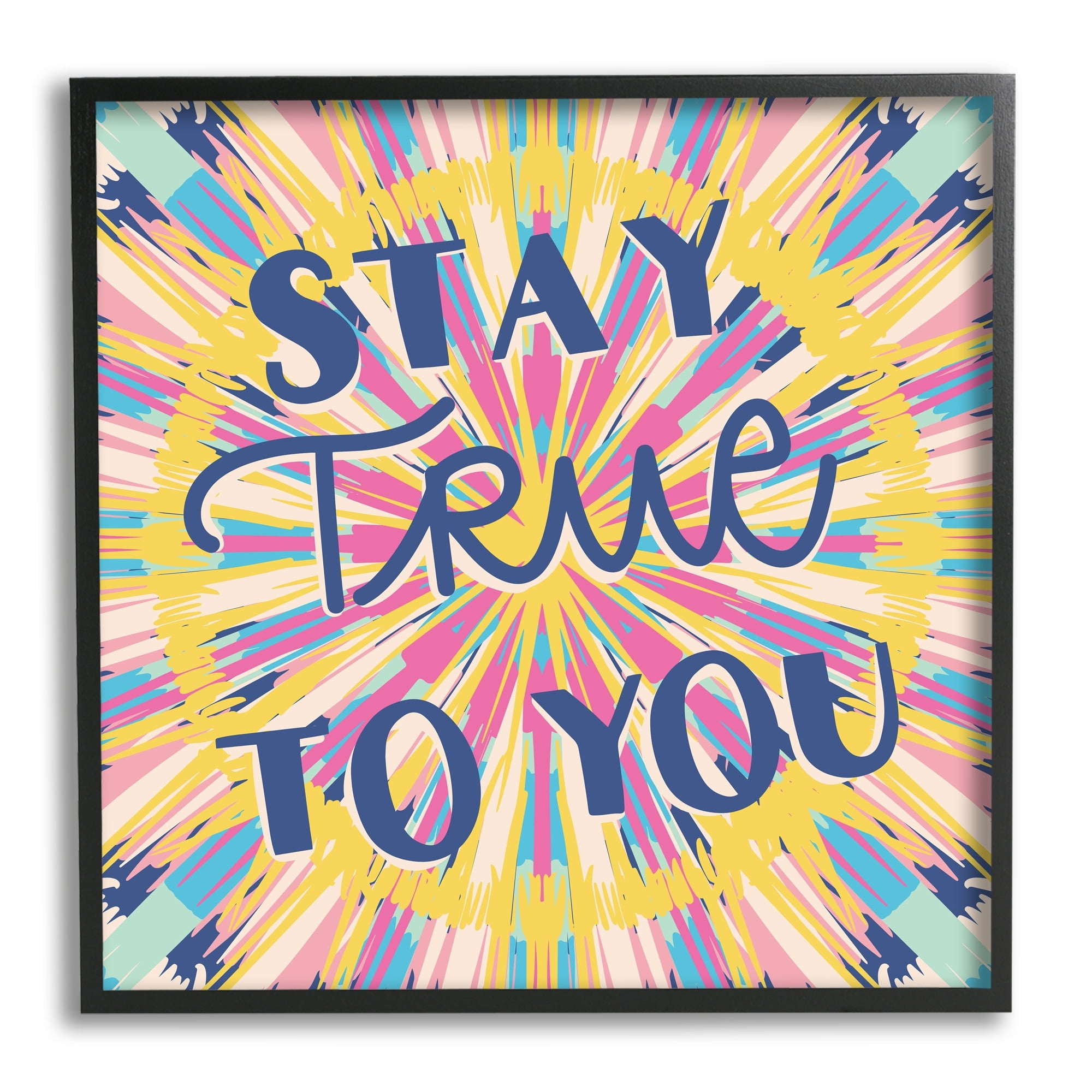 Stupell Industries Stay True To You Bold Motivational Tie Dye Pattern Graphic Art Black Framed Art Print Wall Art, Design by Caroline Alfreds