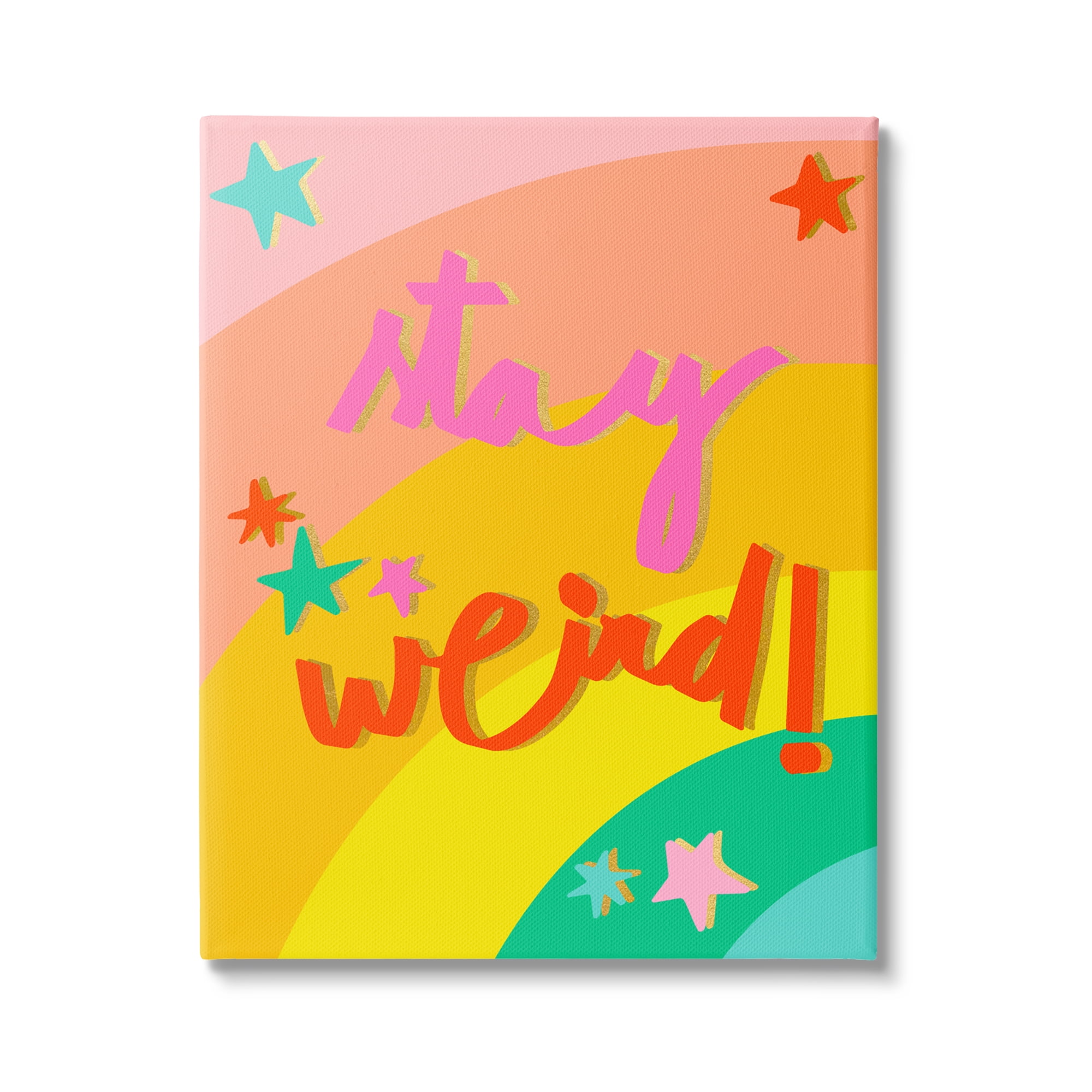Stupell Industries Stay Weird Rainbow Stripes Inspirational Painting Gallery Wrapped Canvas Print Wall Art, 36 x 48