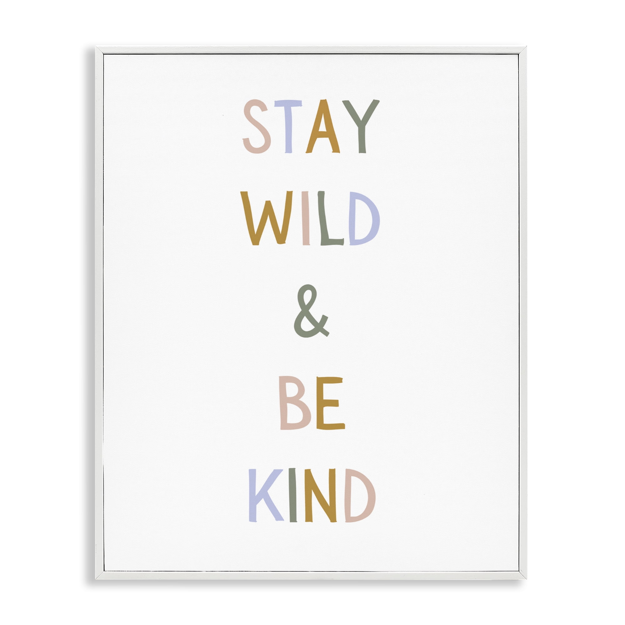 Stupell Industries Stay Wild Be Kind White Framed Giclee Art, design by Katie Griggs