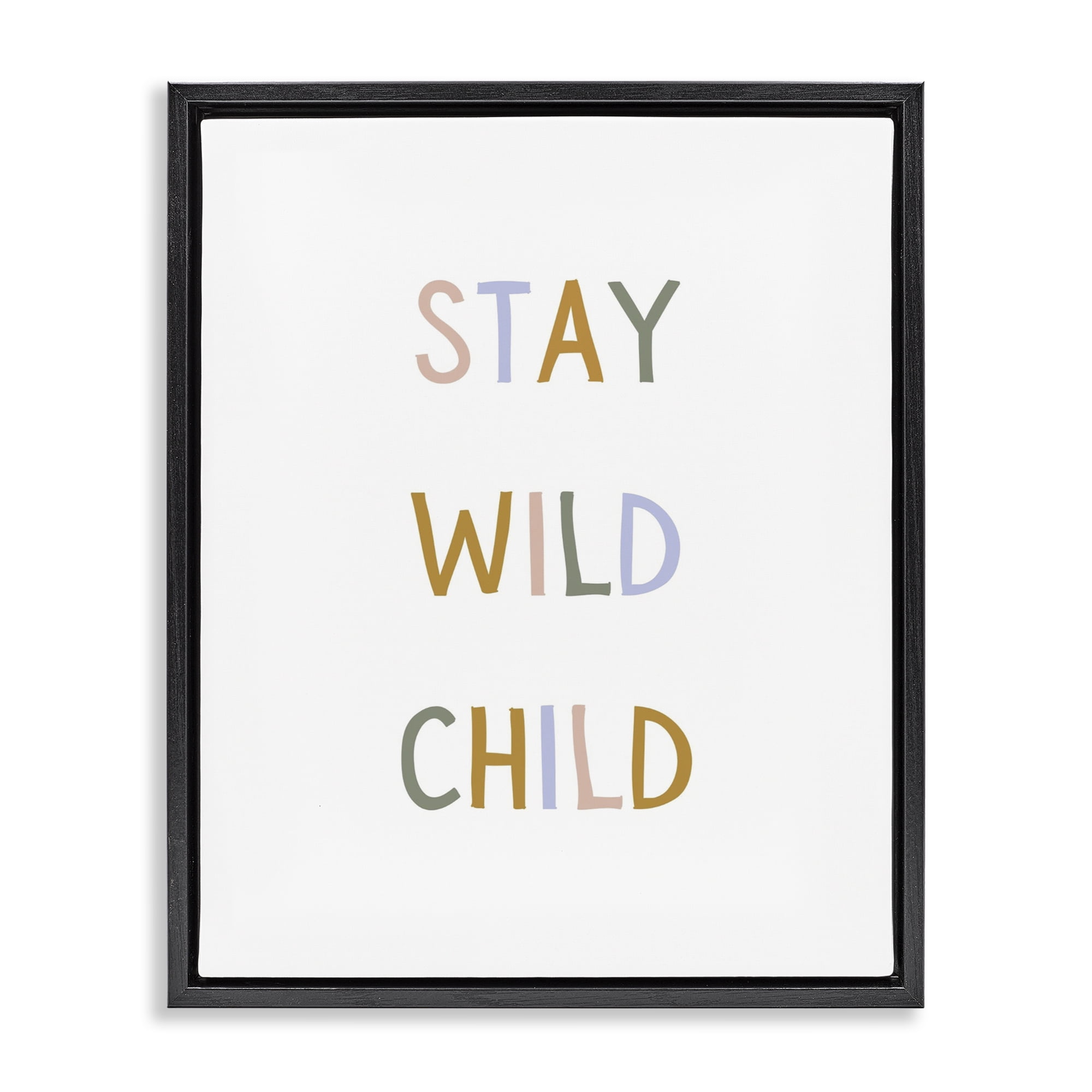 Stupell Industries Stay Wild Child Black Framed Floater Canvas Wall Art, design by Katie Griggs