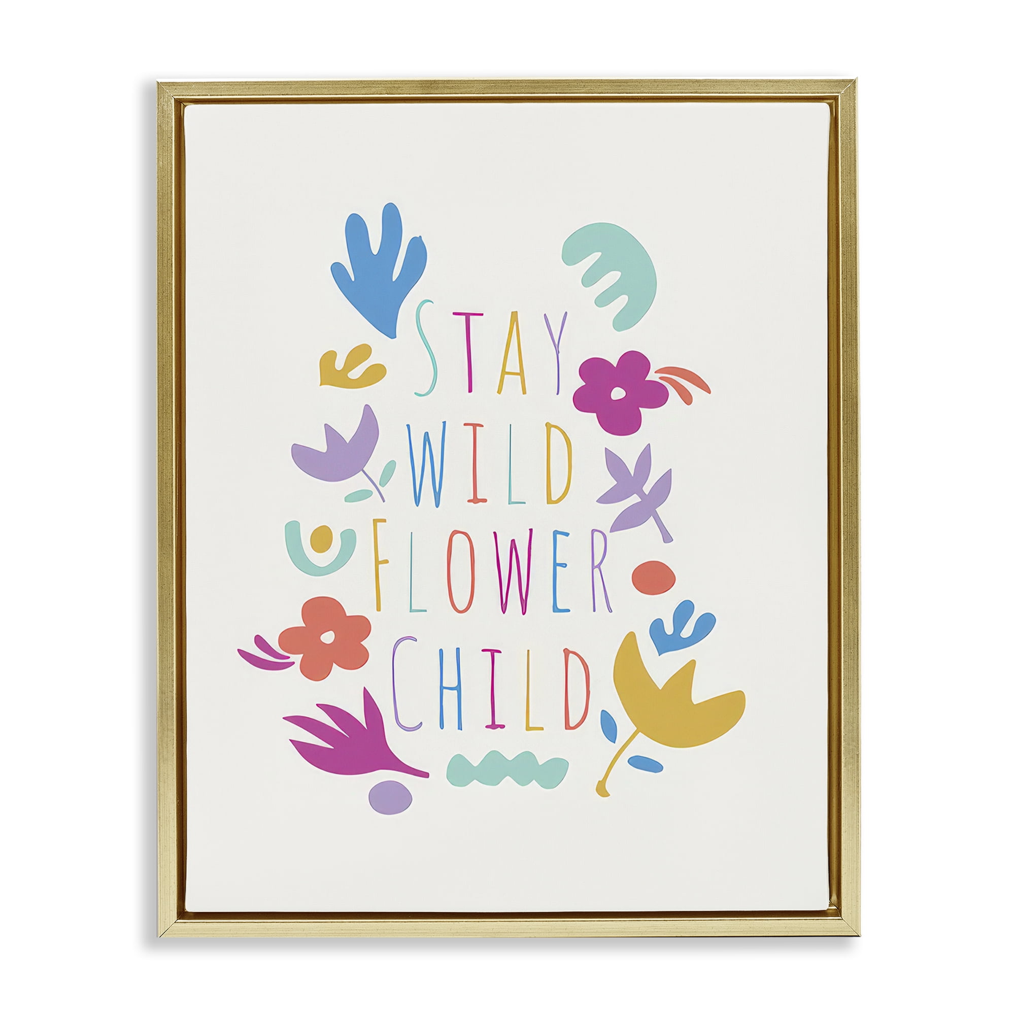 Stupell Industries Stay Wild Flower Child Plants & Flowers Painting Gold Floater Framed Canvas Art Print Wall Art, 17 x 21