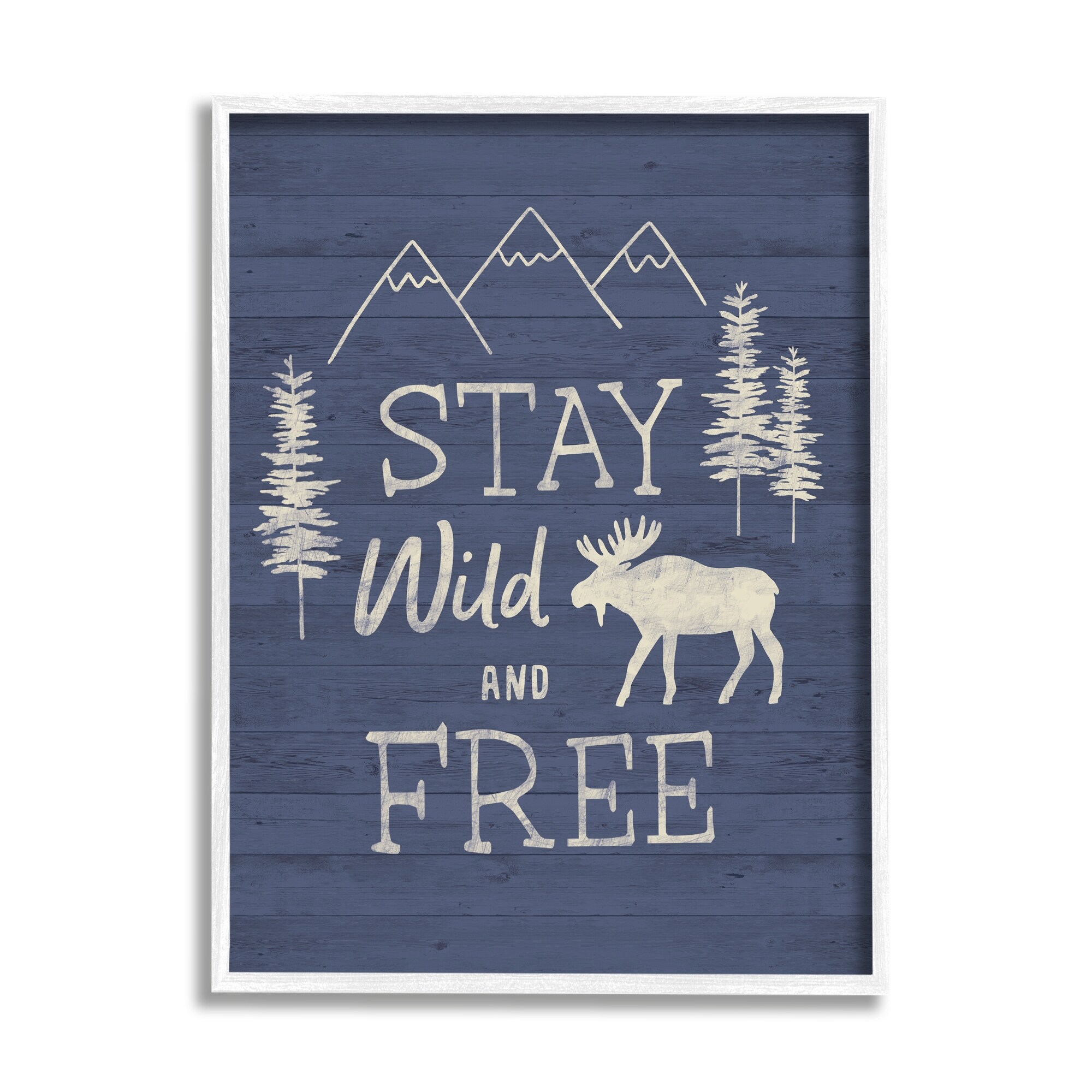 Stupell Industries Stay Wild & Free Moose Mountain Scene Rustic Wildlife Graphic Art White Framed Art Print Wall Art, Design by Nina Seven