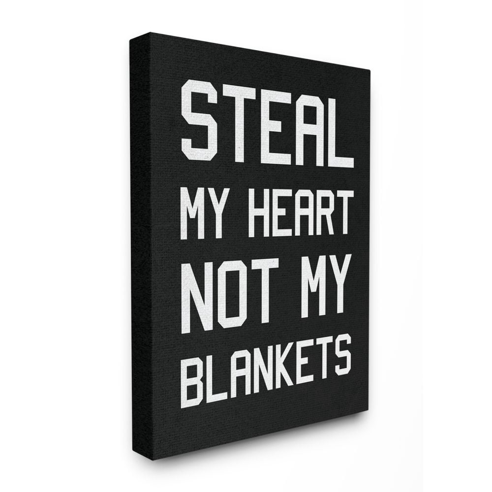 Stupell Industries Steal Hearts Not Blankets Motivational Romance Phrase Canvas Wall Art Design by Daphne Polselli