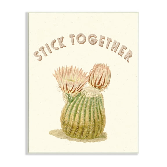 Stupell Industries Stick Together Retro Typography Floral Cactus Blooming Botanical & Floral Painting Unframed Art Print Wall Art, 10 x 15
