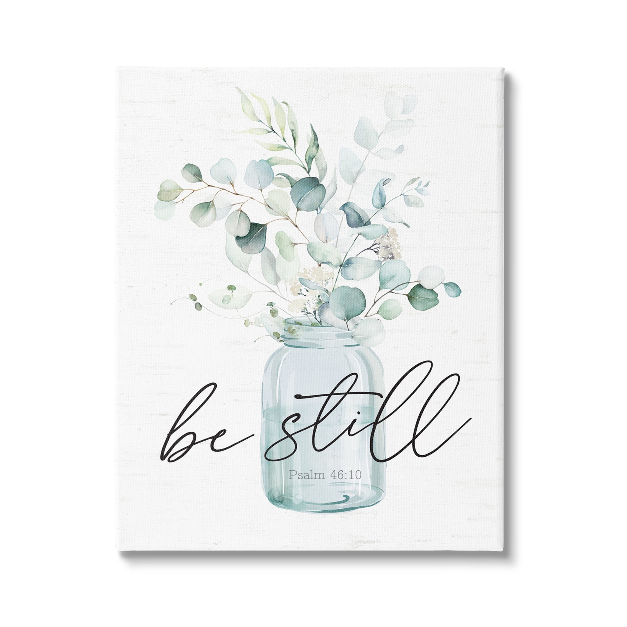 Stupell Industries Be Still Spiritual Botanical Plants Farmhouse Bouquet Graphic Art Gallery Wrapped Canvas Print Wall Art, Design by Lettered and Lined